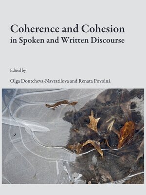 cover image of Coherence and Cohesion in Spoken and Written Discourse